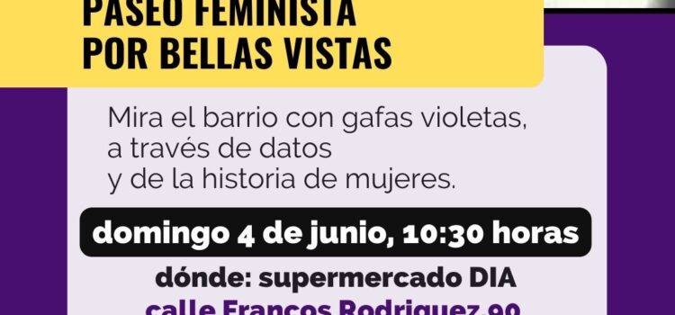 Paseo feminista por Bellas Vistas